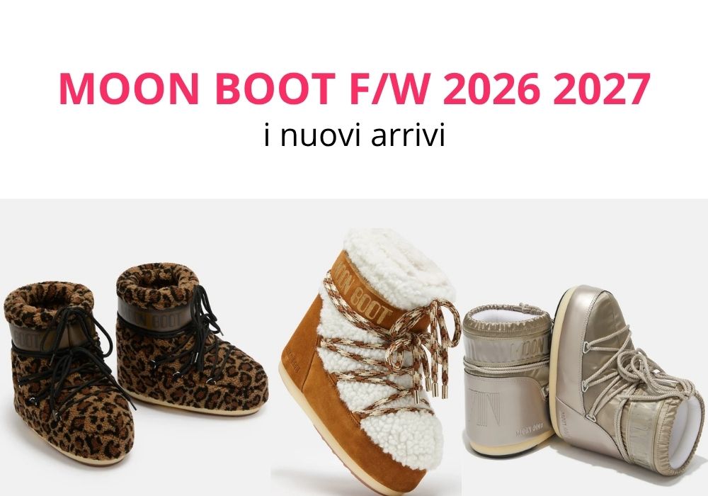 Stivali Moon Boot perché tutti vogliono i nuovi modelli Icon Low in raso e teddy